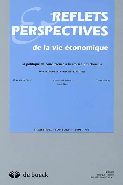 Reflets et perspectives de la vie économique, n° 47. La politique de concurrence à la croisée des chemins