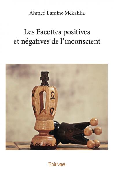 Les facettes positives et...
