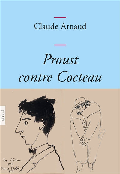Proust contre Cocteau