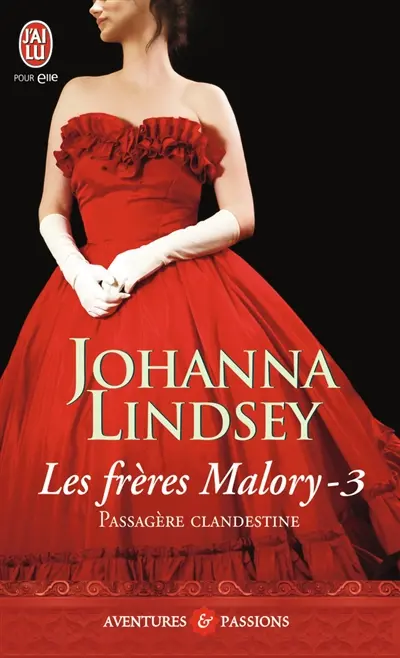 Les frères Malory. Vol. 3. Passagère clandestine