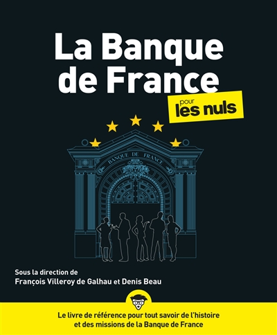 La Banque de France pour les nuls