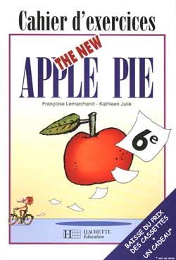 The new apple pie, 6e : cahier d'exercices