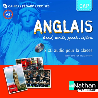 Anglais CAP, A2 : read, write, speak, listen : 2 CD audio pour la classe