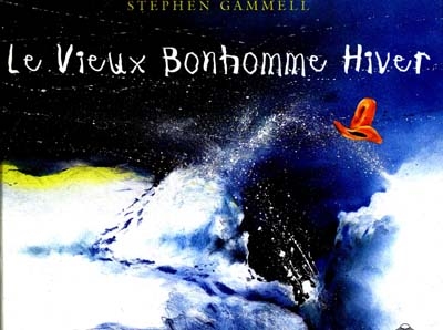 La vieux Bonhomme Hiver