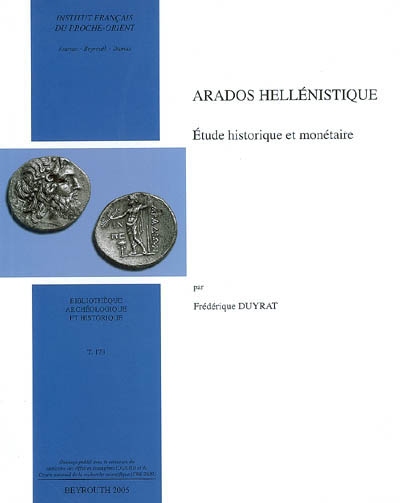 Arados hellénistique : étude historique et monétaire