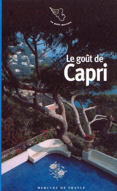 Le goût de Capri et autres îles italiennes