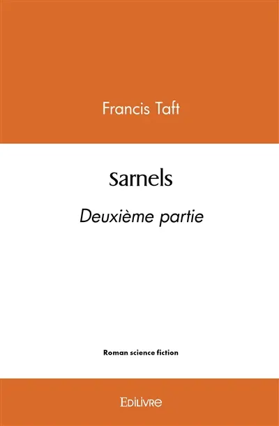 Sarnels – deuxième partie