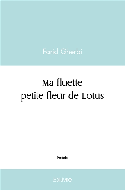 Ma fluette petite fleur de...