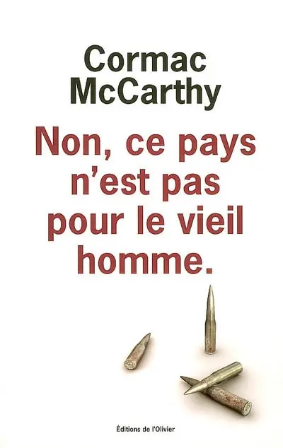 Non, ce pays n'est pas pour le vieil homme