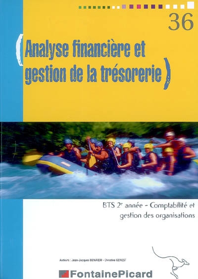 Analyse financière et gestion de la trésorerie, BTS comptabilité et gestion des organisations, 2e année