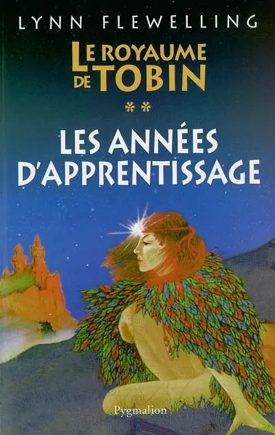 Le royaume de Tobin. Vol. 2. Les années d'apprentissage