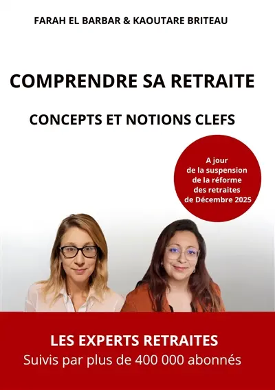 Comprendre sa retraite : Concepts et notions clefs
