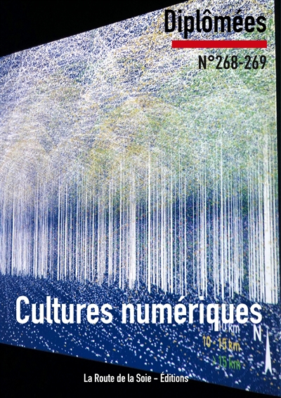 Cultures numériques : Diplômées n°268-269