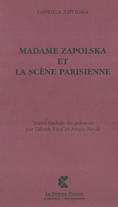 Madame Zapolska et la scène parisienne