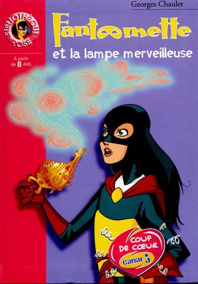 Fantomette et la lampe merveilleuse