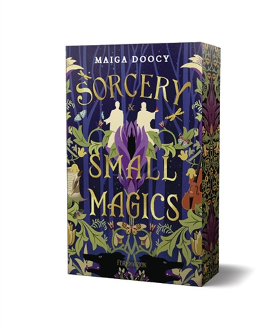 Sorcery & small magics, tome 1 : Les chants magiques
