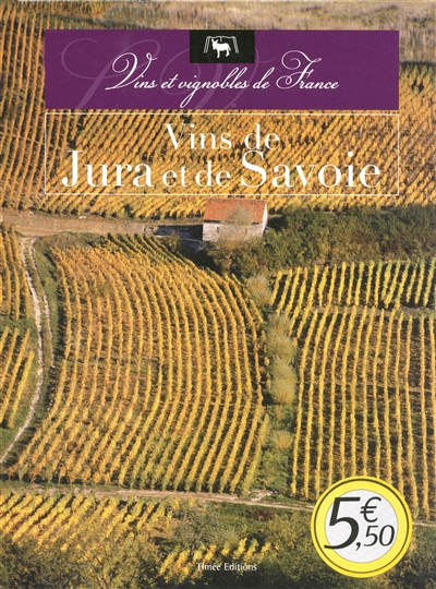 Vins du Jura et de Savoie