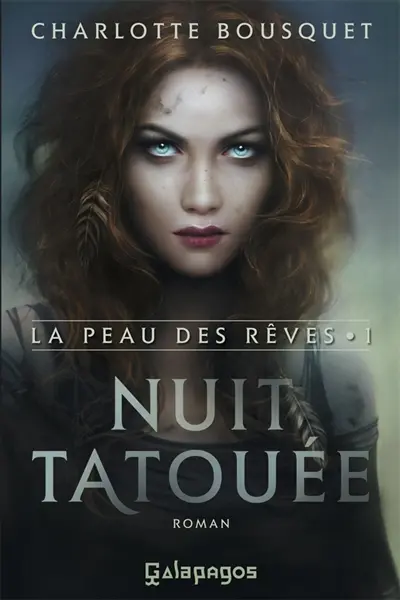 La peau des rêves. Vol. 1. Nuit tatouée