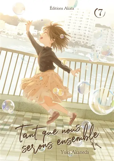 Tant que nous serons ensemble. Vol. 7