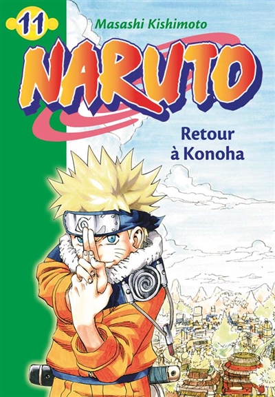 Naruto. Vol. 11. Retour à Konoha