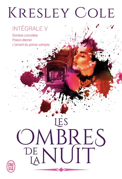 Les ombres de la nuit : intégrale. Vol. 5