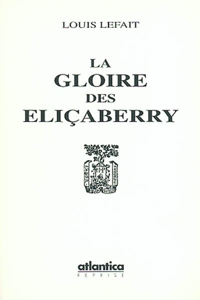 La gloire des Eliçaberry