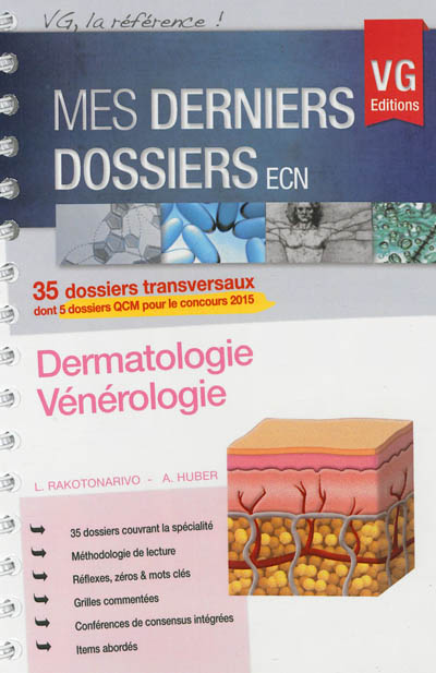 Dermatologie, vénérologie : 35 dossiers transversaux dont 5 dossiers QCM pour le concours 2015