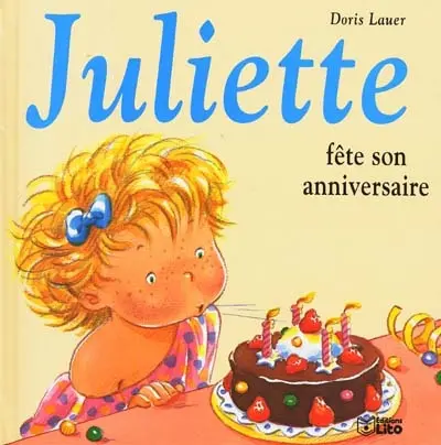 Juliette fête son anniversaire