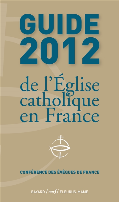 Guide 2012 de l'Eglise catholique en France