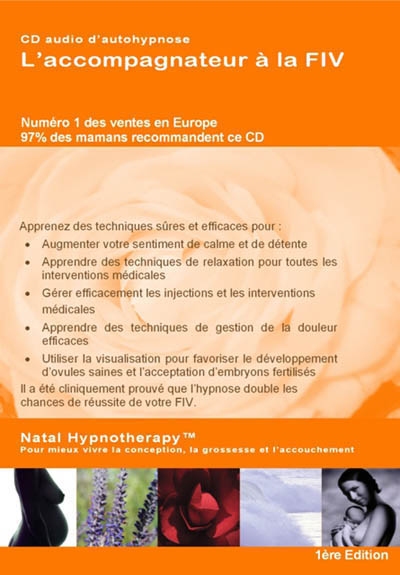 L'accompagnateur à la FIV : programme audio d'autohypnose