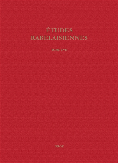 Etudes rabelaisiennes. Vol. 57. Varia