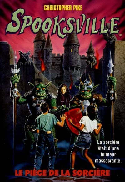 Spooksville n° 6 Le piège de la sorcière