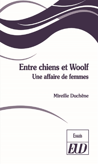 Entre chiens et Woolf : une affaire de femmes