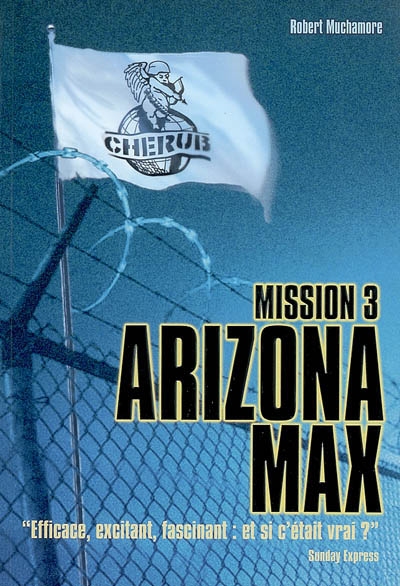 Cherub. Vol. 3. Arizona Max