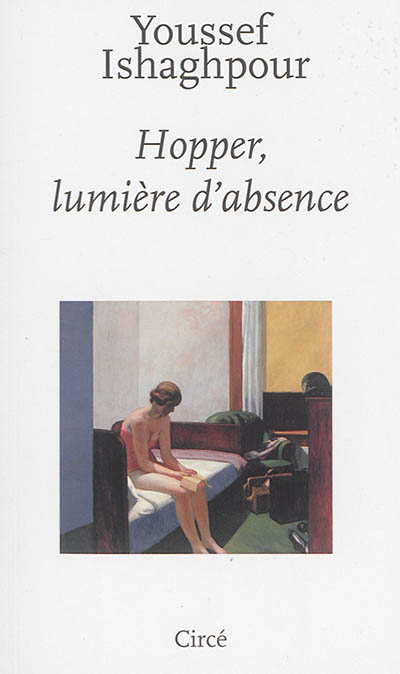 Hopper, lumière d'absence
