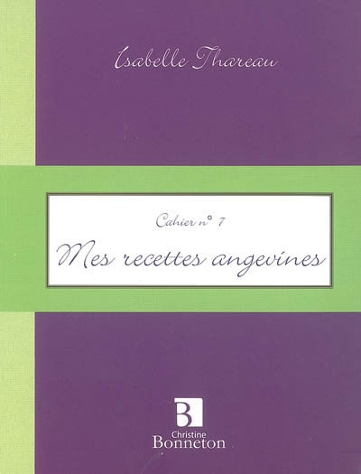 Mes recettes angevines