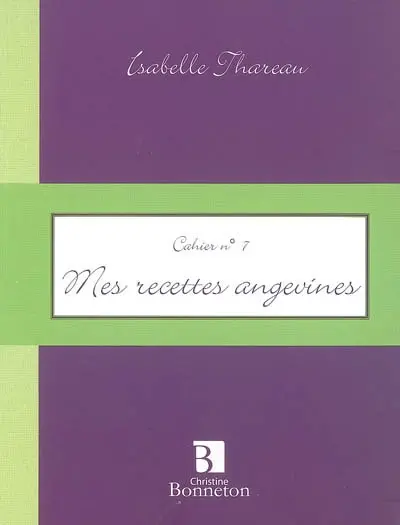 Mes recettes angevines