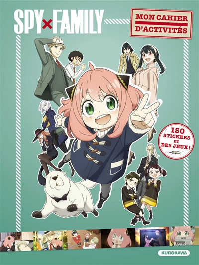 Mon cahier d'activités Spy x Family