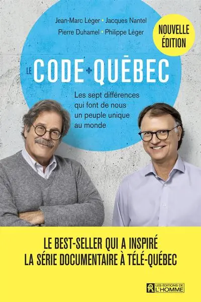 Le Code Québec : les sept différences qui font de nous un peuple unique au monde