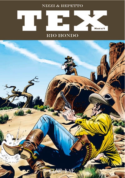 Tex maxi. Vol. 6. Rio Hondo