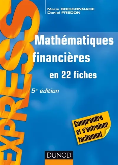 Mathématiques financières : en 22 fiches