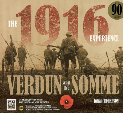the 1916 experience : verdun and the somme