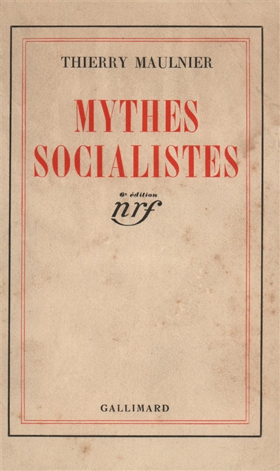 Mythes socialistes
