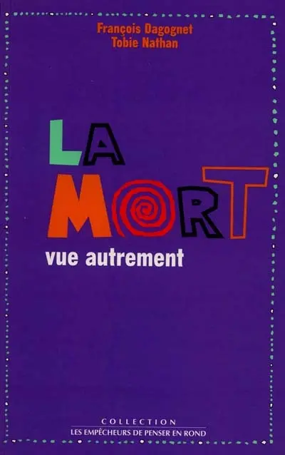 La mort vue autrement