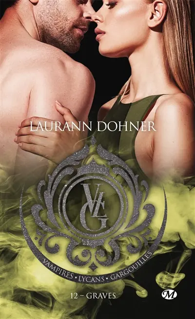 Vampires, Lycans, Gargouilles. Vol. 12. Graves