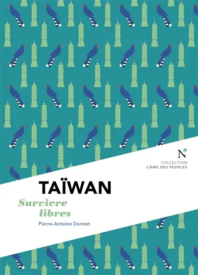 Taïwan : survivre libres