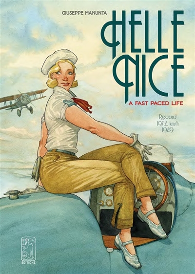 Hellé Nice : a fast paced life