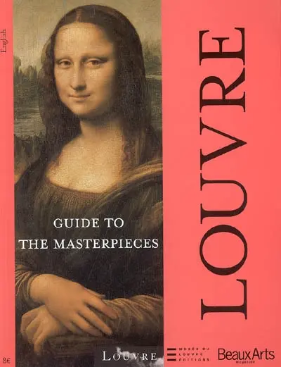 Louvre : guide to the masterpieces