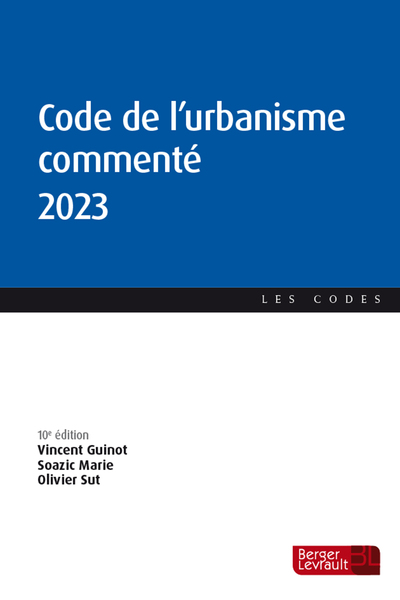 Code de l'urbanisme commenté 2023
