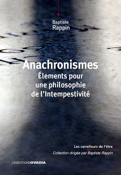 couverture du livre Anachronismes : éléments pour une philosophie de l'intempestivité